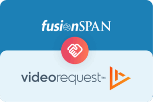 fusionSpan and VideoRequest Partner to Deliver Integrated Video Solutions for Associations