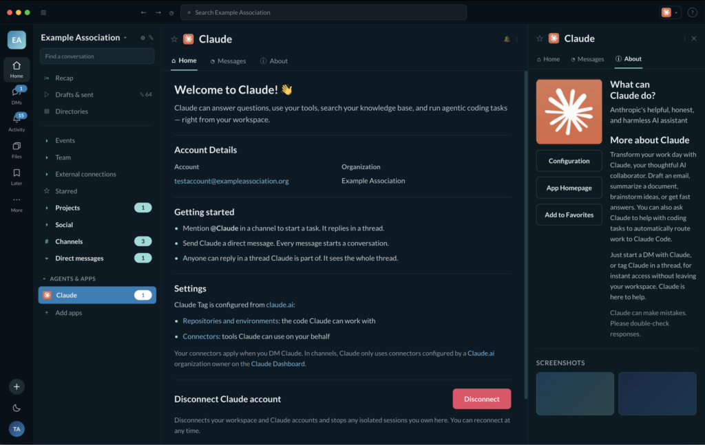 Claude app home tab open in a Slack workspace called "Example Association," showing account details, getting-started steps, connector settings, and a "Disconnect" option, with the Claude About panel open alongside it describing what Claude can do.